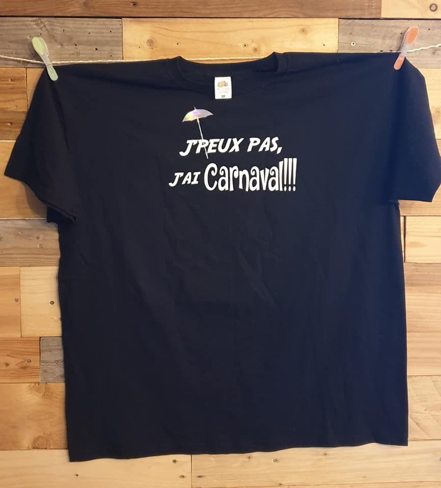 Tee-shirt J'peux pas, j'ai CARNAVAL