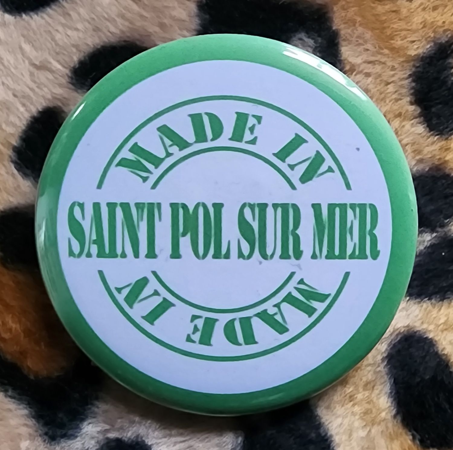 Badge - Made in Saint Pol sur Mer - création dunkerquoise