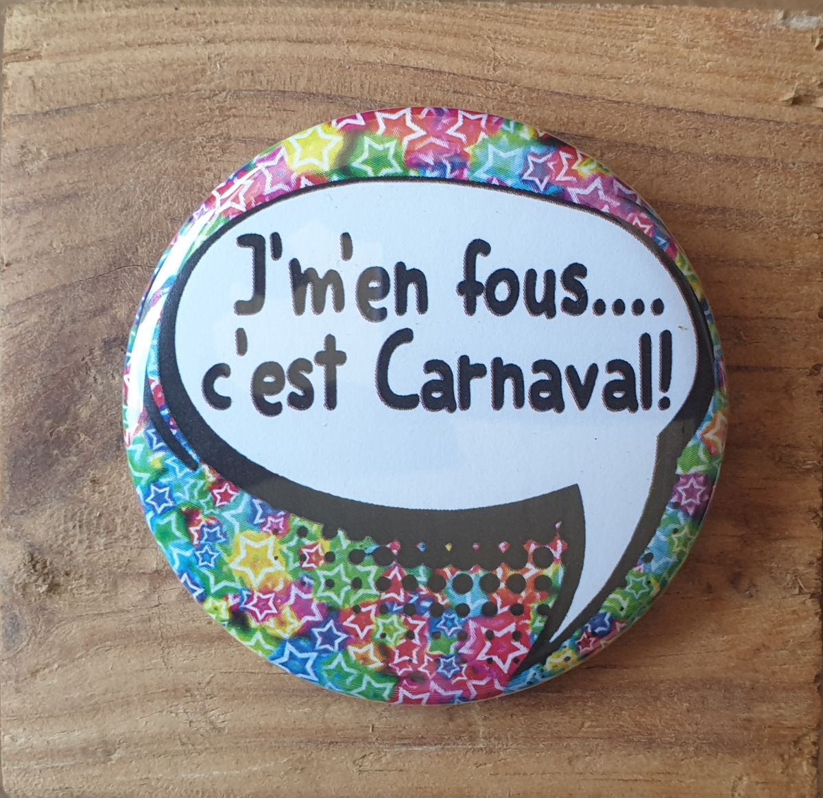 Badge J'm'en fous