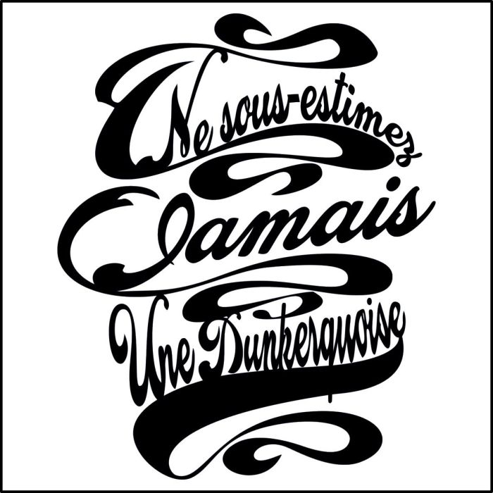 Tee-shirt femme Ne sous-estimez jamais une Dunkerquoise