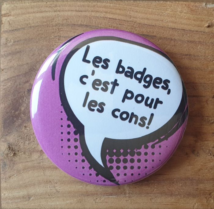 Badge pour les cons