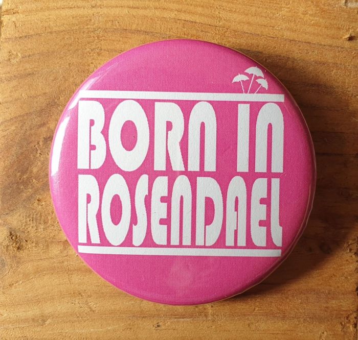 Badge Born in ROSENDAEL