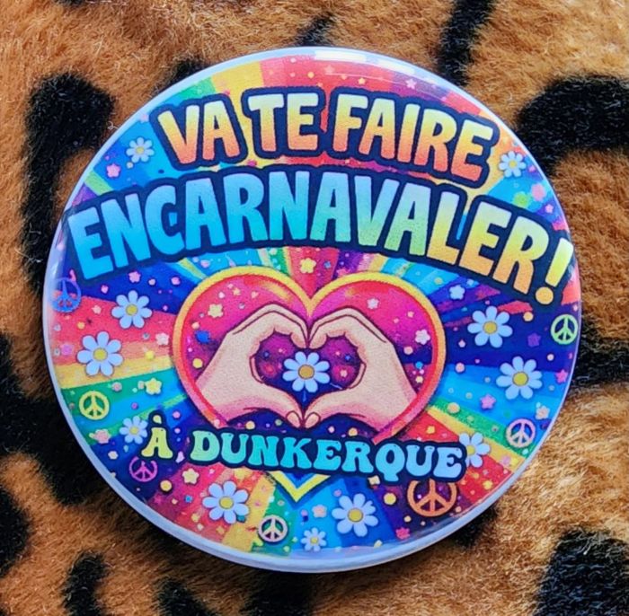 Badge - va te faire encarnavaler! - badge dunkerquois